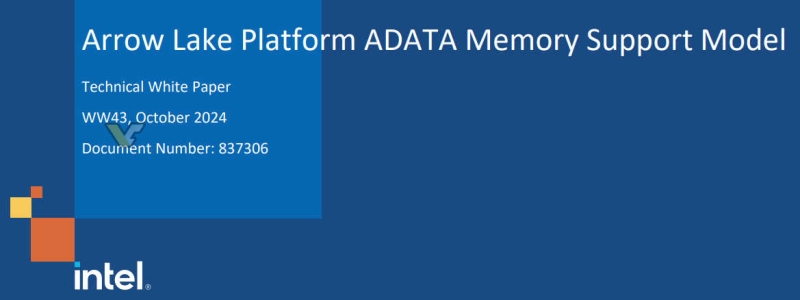 Intel отказалась проводить проверку памяти Adata на совместимость с Arrow Lake